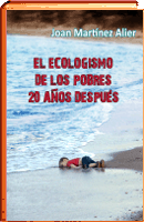 EL ECOLOGISMO DE LOS POBRES 20 AÑOS DESPUES